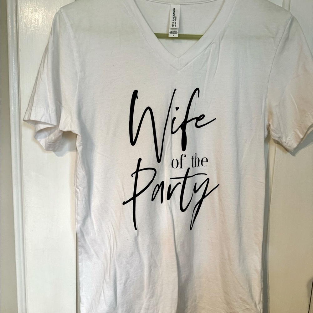 Wife of the Party like new v-neck t-shirt